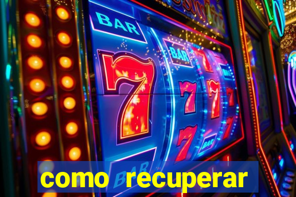 como recuperar dinheiro perdido na betano